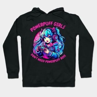 Gaming power gamer girl Hoodie